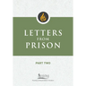 Letters from Prison, Part Two