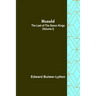 Harold: the Last of the Saxon Kings (Volume I)