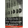 A Key Into the Language of America