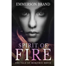 Spirit of Fire: The Tale of Marjorie Bruce