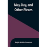 May-Day, and Other Pieces