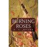 Burning Roses
