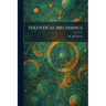 Statistical Mechanics