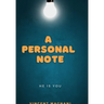 A Personal Note