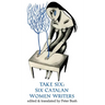 Take Six: Six Catalan Women Writers
