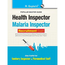 Health and Malaria Inspector Recruitment Exam Guide: also for Sanitary Inspector & Paramedical Staff
