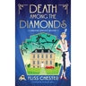 Death Among the Diamonds: A totally addictive cozy murder mystery