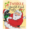 Twinkle, The Bright Eyed Puppy