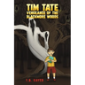 Tim Tate - Vengeance of the Blackmore Woods