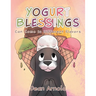 Yogurt Blessings Can Come In Different Flavors