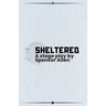 Sheltered