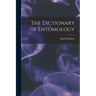 The Dictionary of Entomology