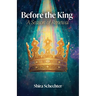 Before the King: A Season of Renewal