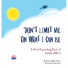 Don't Limit Me On What I Can Be
