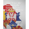 Yugoslavia: The History of the Eastern European Nation from Its Founding to Its Breakup