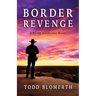 Border Revenge