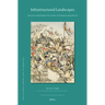 Infrastructured Landscapes: Spatial Histories of Early Ottoman Railways