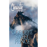 Goodbye, Sweet Prince