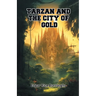 Tarzan And The City Of Gold
