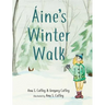 Aine's Winter Walk