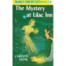 Nancy Drew 04: The Mystery at Lilac Inn