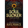 Soul Sucker: A paranormal urban fantasy romance