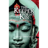 The Keeper of My Kin: The Constant Companion Tales