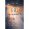 God's Unbreakable Oath, Volume 1