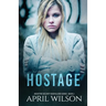 Hostage: McIntyre Security Bodyguard Series - Book 7