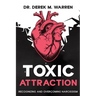 Toxic Attraction: Recognizing and Overcoming Narcissism