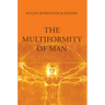 The Multiformity of Man