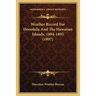 Weather Record For Honolulu And The Hawaiian Islands, 1894-1895 (1897)