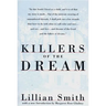Killers of the Dream