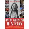 Native American History: A Chronology of a Culture's Vast Achievements and Their Links to World Events