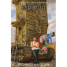 The Traveling Tyrant: End Road