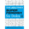 The Times Super Fiendish Su Doku Book 12: 200 Challenging Puzzles