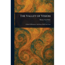 The Valley of Vision