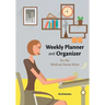 Weekly Planner and Organizer for the Work-at-Home Mom