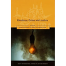 Emotions, Crime and Justice