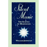 Silent Music: The Science of Meditation