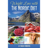 Weight Loss with the Nordic Diet