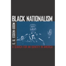 Black Nationalism: The Search for an Identity