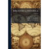 Bibliotheca Historica; Volume 10
