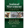 Animal Movement: Statistical Models for Telemetry Data