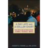 A Day Late and a Dollar Short: High Hopes and Deferred Dreams in Obama's Post-Racial America