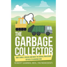 The Garbage Collector: Root Canals, Disease, and What the Dental Profession Refuses to Acknowledge