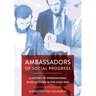 Ambassadors of Social Progress: A History of International Blind Activism in the Cold War