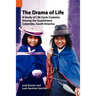The Drama of Life: A Study of Life Cycle Customs Among the Guambiano, Colombia, South America