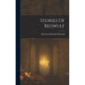 Stories Of Beowulf