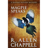 Magpie Speaks: A Navajo Nation Mystery